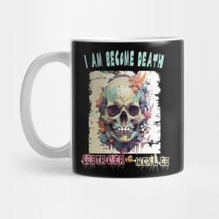 I am become death, destroyer of worlds, skull design Mug